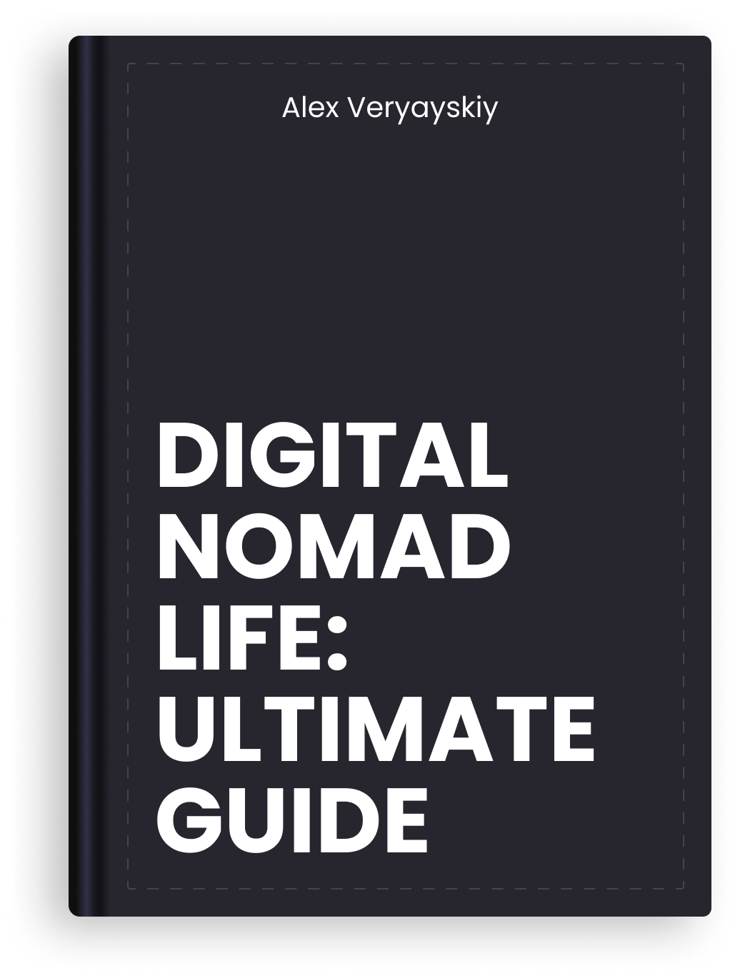 Digital Nomad Life: Ultimate Guide